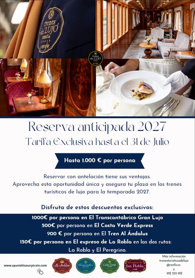 PROMOCION AL 31 DE JULIO TRENES TURISTICOS DE LUJO